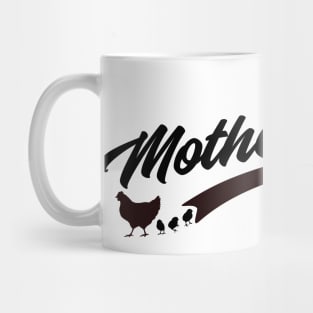 Mother Hen Funny Chicken Gift Chicken Mom Mug